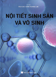 Nội tiết sinh sản và vô sinh
